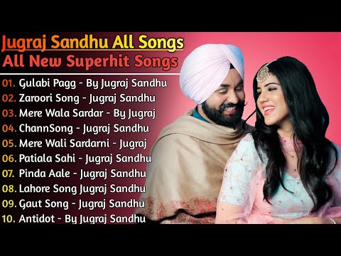 Jugraj Sandhu New Songs || New Punjab jukebox 2021 || Best Jugraj Sandhu Punjabi Songs || New Songs