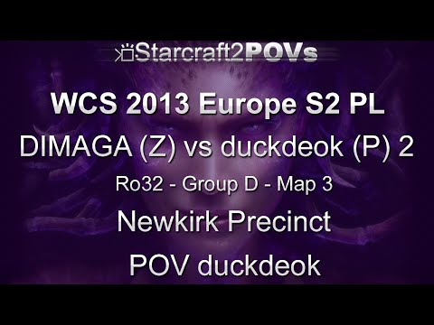 SC2 HotS - WCS 2013 EU S2 PL - DIMAGA vs duckdeok 2 - Ro32 Group D - Map 3 - Newkirk - duckdeok
