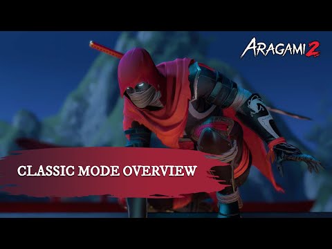Aragami 2 - Classic Mode Overview