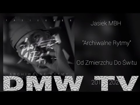 Jasiek MBH - Od Zmierzchu Do Świtu (audio) [DMW.TV]