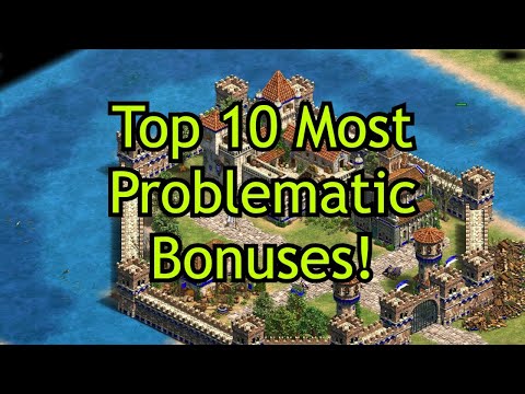 Top 10 Most Problematic Bonuses | AoE2: DE