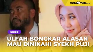 Download lagu Baru Umur 12 Tahun, Lutviana Ulfah Bongkar Alasannya Mau Dinikahi Syekh Puji: Jodoh Itu Sudah Digari mp3