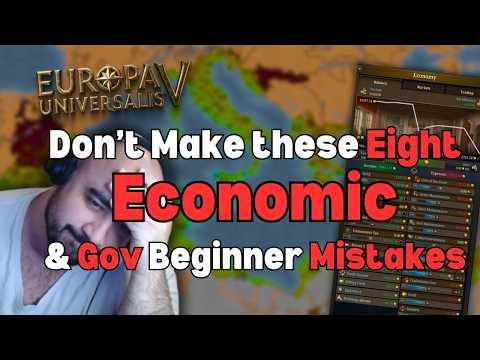 Don't Make These 8 Beginner MISTAKES in EU5 - Government & Macroeconomics