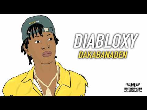 DIABLOXY - DAKABANADEN (Son Officiel)