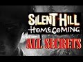 Silent Hill Homecoming: Все секреты 