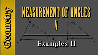 Geometry: Measurement of Angles (Level 5 of 9) | Examples II