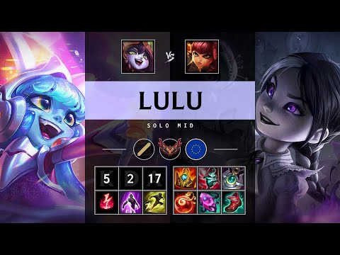 Lulu Mid vs Annie - EUW Grandmaster Patch 25.17