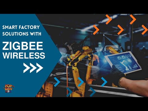 Smart Factory Solutions with Zigbee