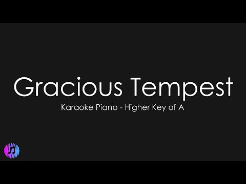 Gracious Tempest - Hillsong Young & Free | Piano Karaoke [Higher Key of A]