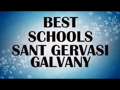Best Schools around Sant Gervasi   Galvany, Spain