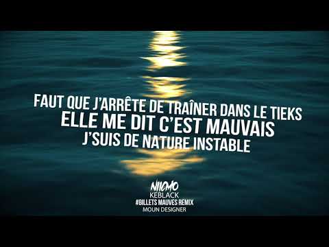 Niicmo - #billetsmauvesremix Keblack