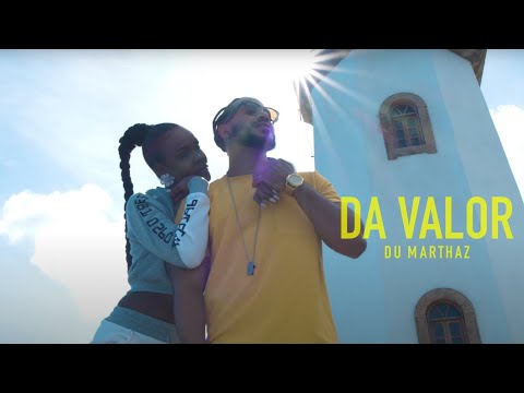 Du Marthaz | Da Valor (Official Video) 4K