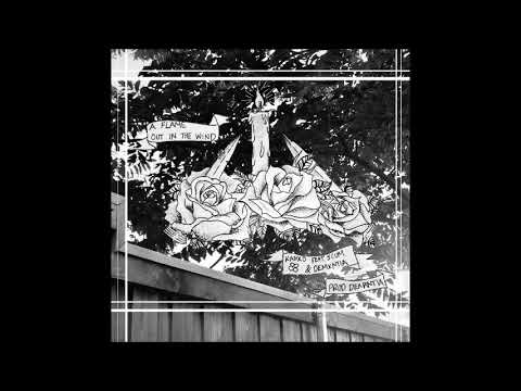 kaiyko x scum x demxntia - a flame out in the wind