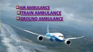 Specialized Service by Global Air Ambulance in Gaya at Low-budget