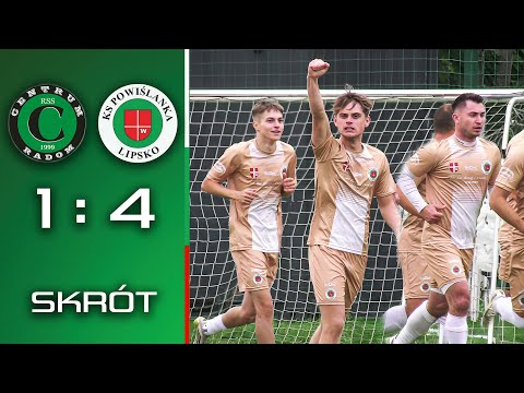 Centrum Radom - Powiślanka Lipsko 1:4 (Skrót)