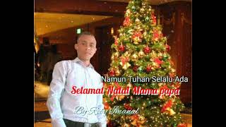 Download lagu SELAMAT NATAL MAMA PAPA-By Roby Imanuel.(Natal terbaru 2021-2022.) mp3 Download lagu SELAMAT NATAL MAMA PAPA-By Roby Imanuel.(Natal terbaru 2021-2022.) mp3