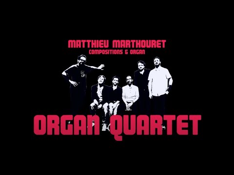 UPBEATS (album EPK) - Matthieu Marthouret Organ Quartet