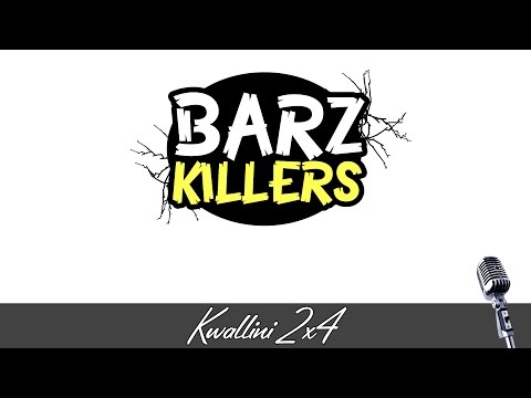 [BARZKILLERS] Kwallini 2 x 4