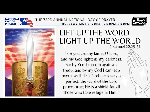 Live National Day of Prayer - "Lift Up The Word - Light Up The World" May 2, 2024