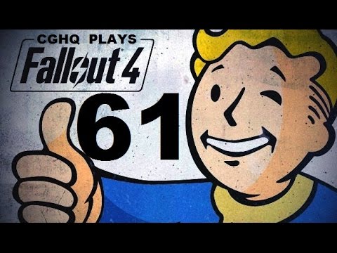 Fallout 4 Pt.61 | Walkthrough Gameplay w/CGHQ | 1080p HD PC