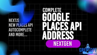 NextJS Google Address Autocomplete API