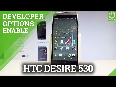 HTC Desire 530 Developer Options / USB Debugging / OEM Unlock