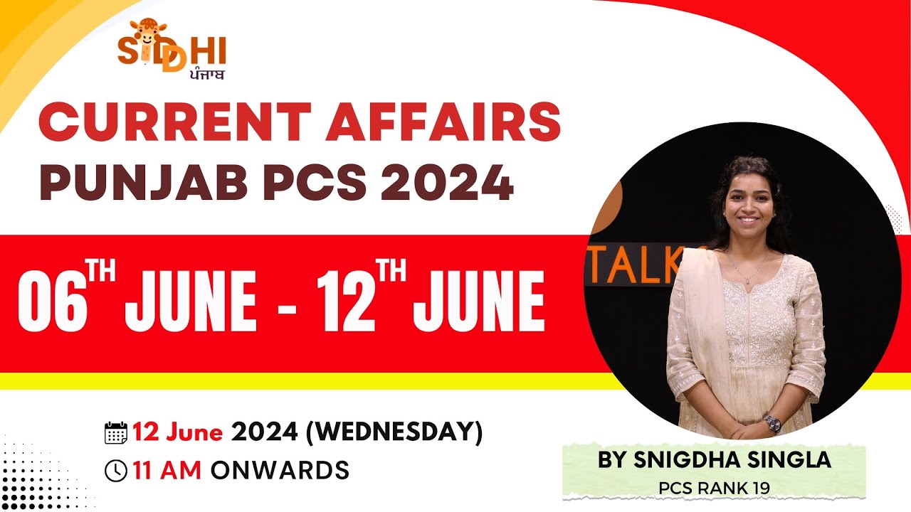 6th to 12th June 2024-Punjab Current Affairs | Punjab PCS 2024| Contact: 8837604500