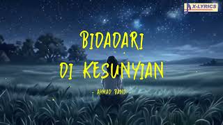 Download lagu ahmad band - bidadari di kesunyian - xlyrics mp3