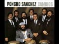 Poncho Sanchez - Hey Bud
