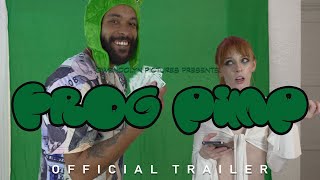 "Frog Pimp" Official Trailer 2023