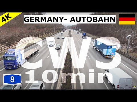 4K CW3 Germany Autobahn A8 Stuttgart 10 Minute ... relax, chill & drive