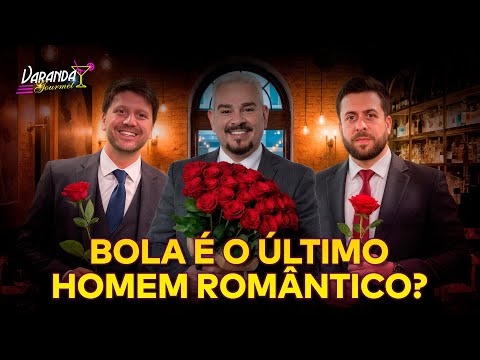 ESPOSA CONTA TUDO DO RELACIONAMENTO COM BOLA | VARANDA GOURMET #36