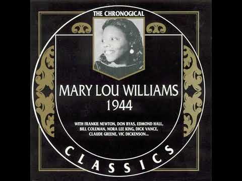 MARY LOU WILLIAMS  1944 (1995)(FULL ALBUM)
