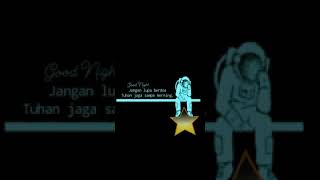 Download lagu Goodnight selamat malam (Story Wa) mp3
