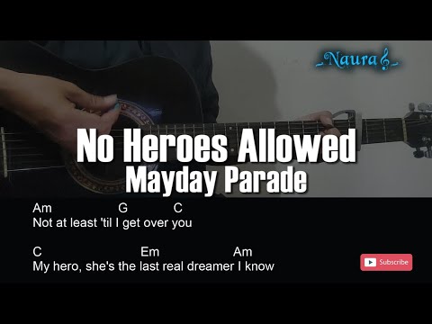 No Heroes Allowed - Mayday Parade