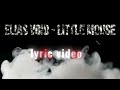 Little Mouse (Lyric Video)