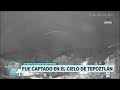 Objeto Volador No Identificado Captado En Tepoztlán Imagen GDL Con Ricardo Camarena