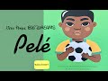 Pelé | Little People, BIG DREAMS Book Read Aloud | Biographies For Kids