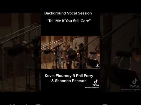 Kevin Flournoy ft Phil Perry & Shannon Pearson "Tell Me If You Still Care"