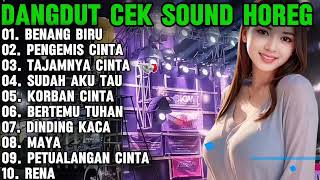 Download lagu DANGDUT ELECTONE BENANG BIRU PENGEMIS CINTA TAJAMNYA KARANG SUDAH AKU TAU - CEK SOUND mp3