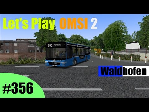 Let's Play OMSI 2 #356 [HD/60FPS/DEUTSCH] - Weisheiten aus Waldhofen