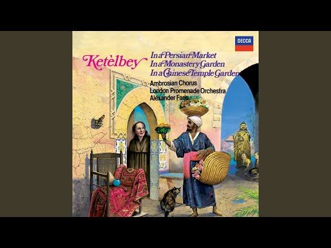 Ketèlbey: In a Persian Market