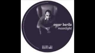 Oscar Barila - Moonlight EP | Preview