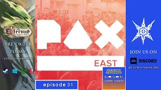 How To Go To PAX East 2020 - Winterborn Podcast - Episode 32