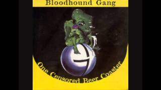 Bloodhound Gang - Hidden Track