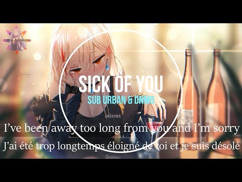 NightcoreENG - Sick of you (DNMO & Sub Urban) + LYRICS