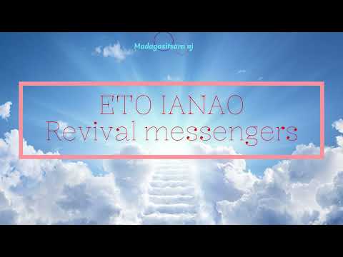 Eto Ianao- Revival Messengers(Karaoké)
