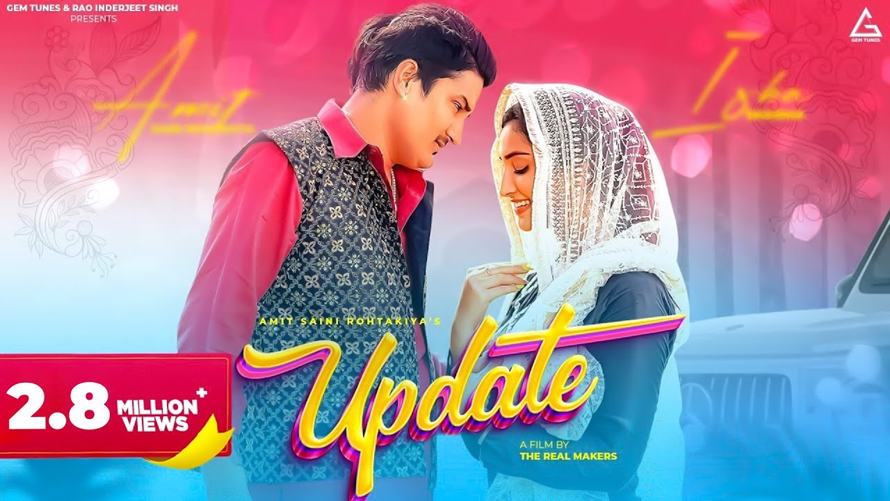 Update Lyrics | Amit Saini Rohtakiya