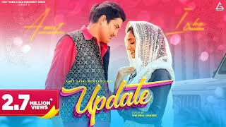 Update (Official Video) : Amit Saini Rohtakia  Ish