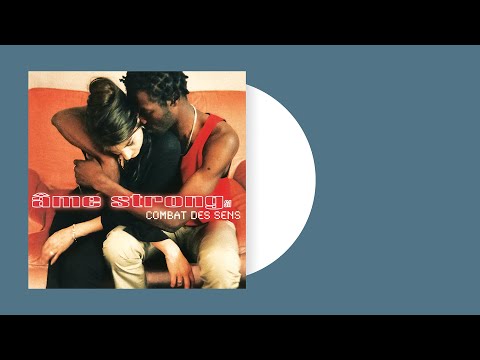 ♫ Âme Strong SA - Check In ● Combat des sens ■ 1996